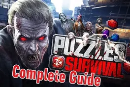 Puzzles & Survival Complete Guide: Build, Battle & Grow