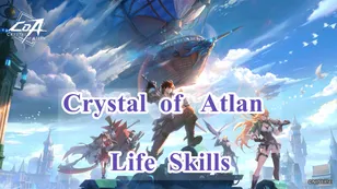 The Different Life Skills in Crystal of Atlan and Mastering Them