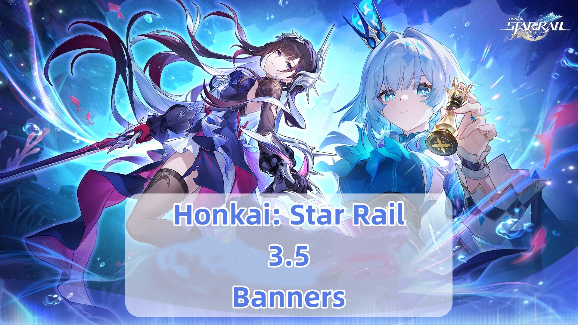 ​Honkai: Star Rail Version 3.5 Banners: Hysilens & Cerydra Debut!