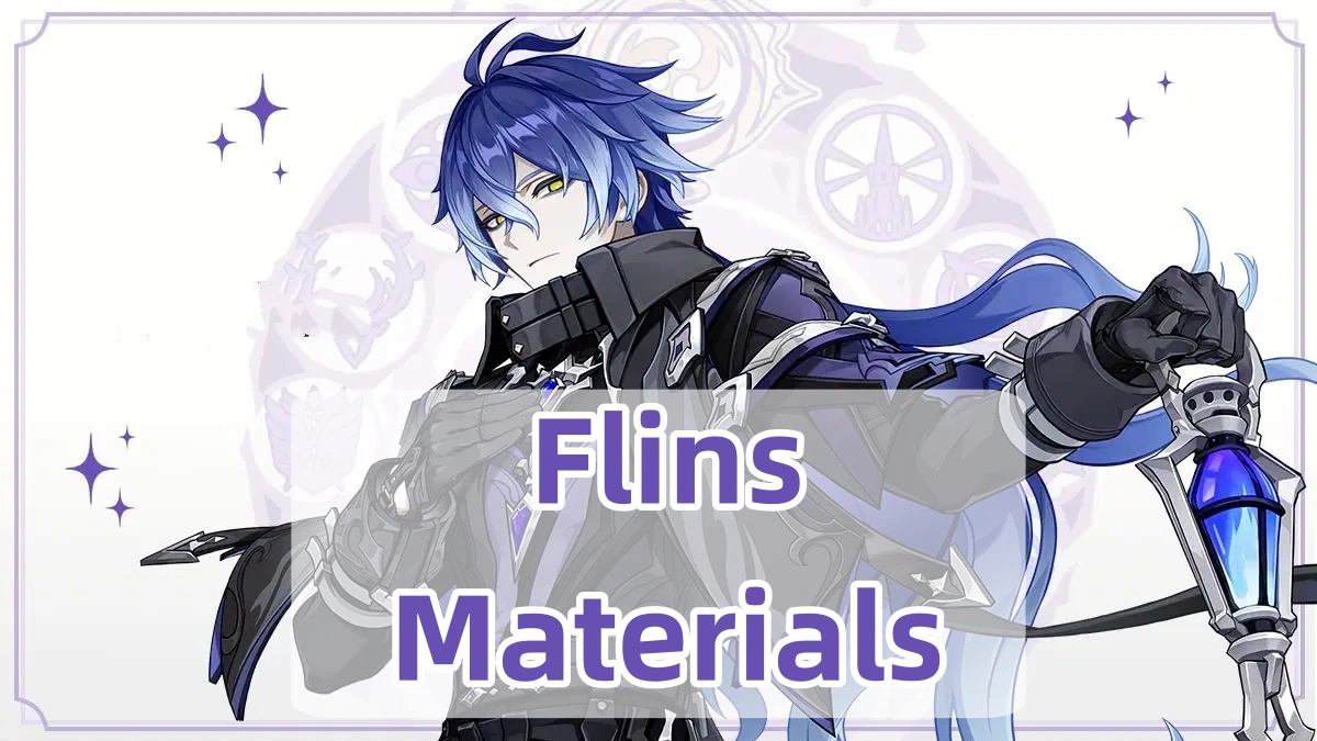 Flins Ascension, Weapon & Talent Materials | Genshin Impact
