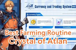 The Best Farming Routine in Crystal of Atlan - The Effective Ways