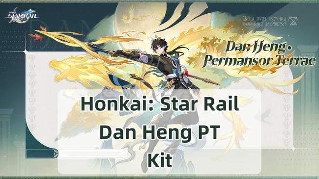 ¡Kit de Dan Heng • Permansor Terrae, Cono de Luz Exclusivo y Eidolones Revelados! | Honkai: Star Rail