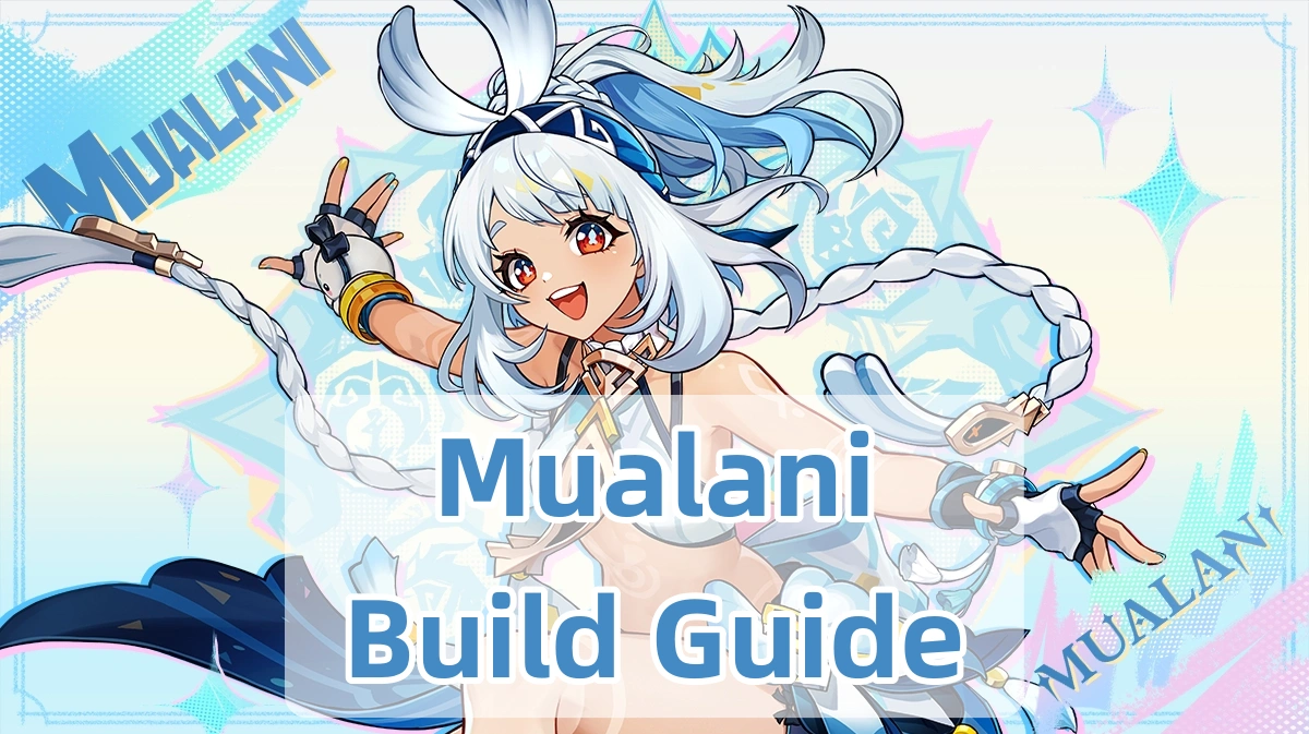 [V5.8] Genshin Impact Mualani Build Guide: Weapons, Artifacts, Team Comps and More!