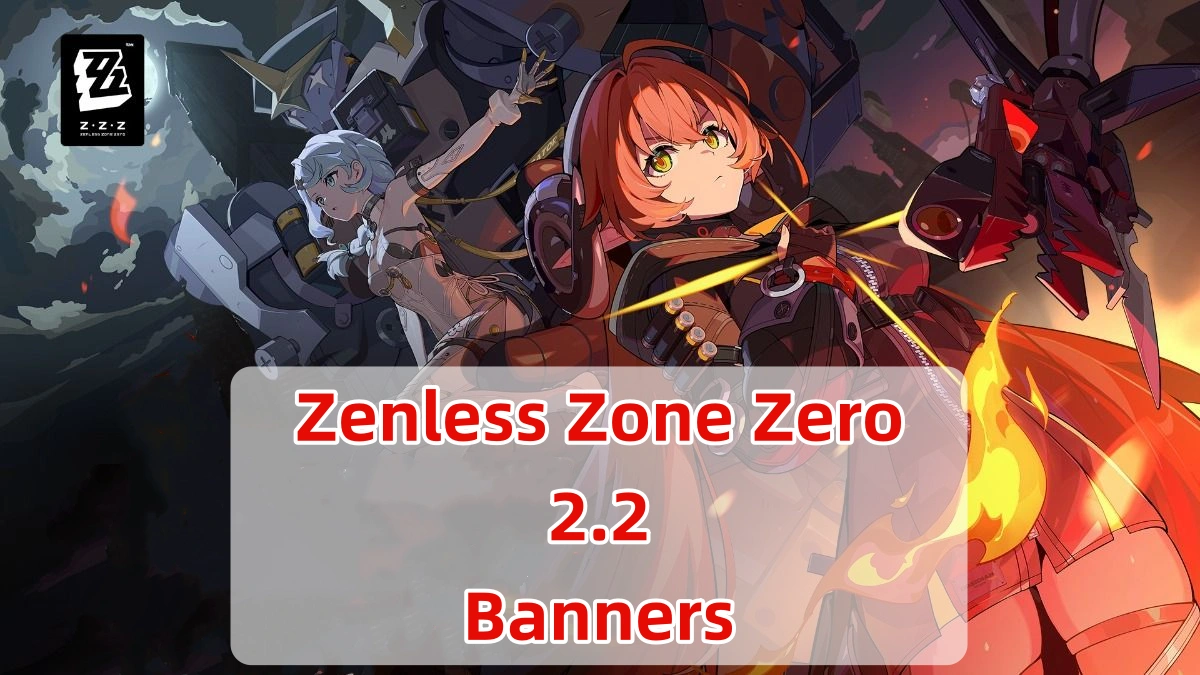 Zenless Zone Zero 2.2 Banners Revealed: Orphie & Seed Debut!