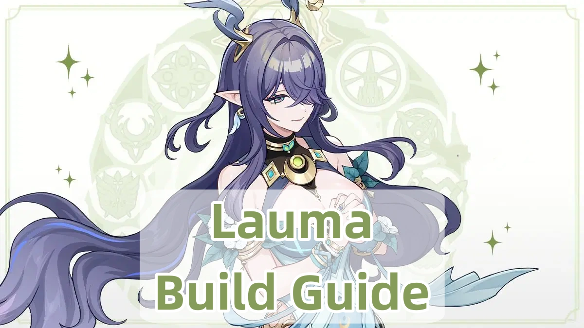 Genshin Impact Lauma Builds, Weapons & Team Comps!