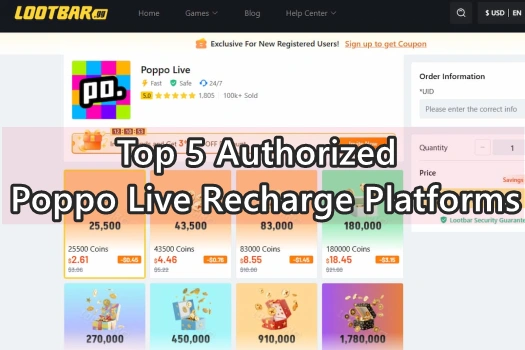 CAN’T-MISS! Top 5 Authorized Poppo Live Recharge Platforms