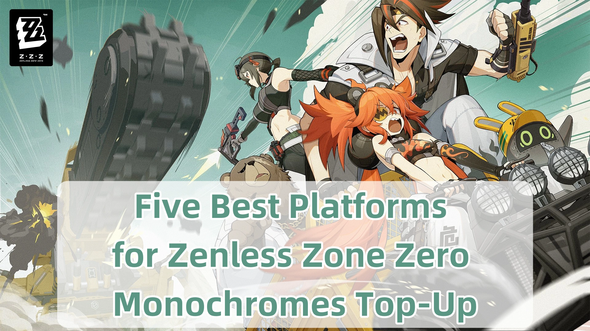 Best Platforms for Zenless Zone Zero Monochromes Top-Up