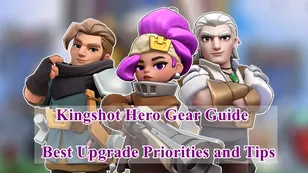 Guida all'equipaggiamento degli eroi di Kingshot: migliori priorità di potenziamento e consigli