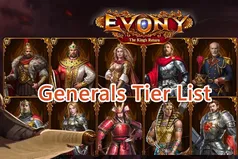 Evony: The King's Return Generals Tier List