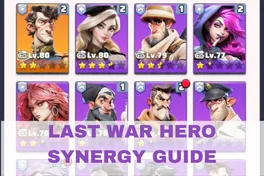Guía de Sinergia de Último Héroe de Guerra | Crea Escuadrones Balanceados para Cada Batalla