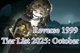 Reverse 1999 Tier List 2025: October