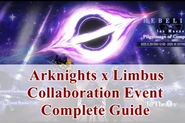Arknights x Limbus Collaboration Event - Complete Guide and Rewards