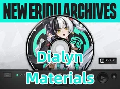 Dialyn Promotion, W-Engine & Skill Materials | Zenless Zone Zero