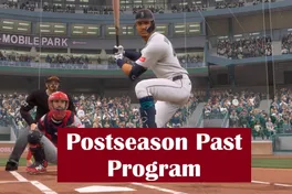Complete Guide to MLB The Show 25 Postseason Past Program: Earn 99 OVR Cards