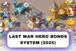 Système de liens des héros de la Dernière Guerre (2025) | Comment renforcer les héros et augmenter les statistiques