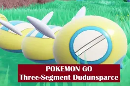 How to Obtain the Ultra-Rare Three-Segment Dudunsparce in Pokémon GO