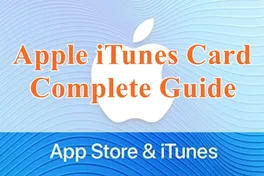 The Complete Apple iTunes Card Guide: From Buying to Avoiding Scams (All You Need!)