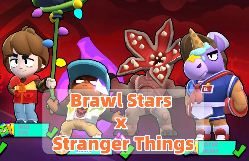 Brawl Stars x Stranger Things Collaboration Guide