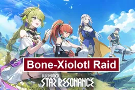 Blue Protocol: Star Resonance Void Dragon Raid Guide – How to Defeat Bone-Xiolotl (Dragon Shackles)