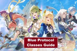 Blue Protocol: Star Resonance Classes Guide – How to Choose the Right Class