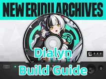 Dialyn Build Guide: W-Engine, Drive Discs & Teams | Zenless Zone Zero
