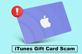 iTunes Gift Card Scam Guide – How to Spot, Avoid & Report Fake Cards