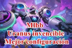 MLBB Uranus Mejor Construcción y Guía Definitiva para Principiantes