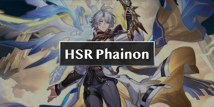 HSR Phainon Guide : Kit, Build et team | Honkai 3.8