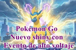 Pokémon Go presenta un nuevo Pokémon variocolor con el evento Alta Tensión + Guía del evento Alta Tensión de Pokémon Go