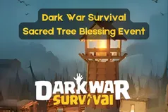 Récompenses de la Bénédiction de l'Arbre Sacré dans Dark War Survival