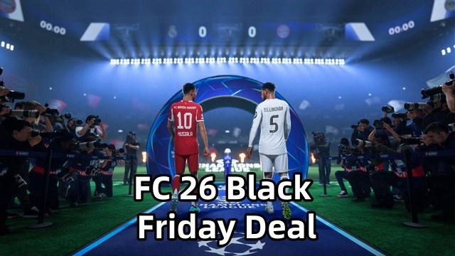 FC 26 Black Friday: Grab the Ultimate Football Gaming Deal This Season
