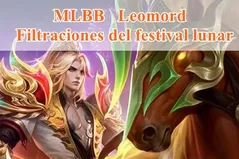 Filtraciones del Festival Lunar de Leomord en MLBB: Modelo completo, precio, fecha de lanzamiento y cómo conseguirlo barato