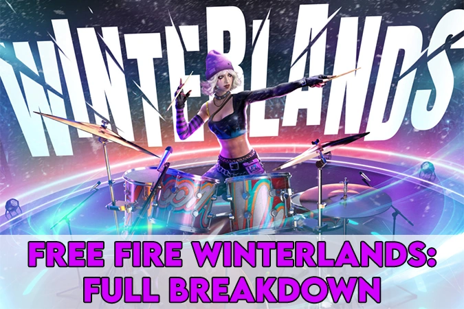 Free Fire Winterlands: Full Breakdown, Rewards, and Why This Event Hits Different