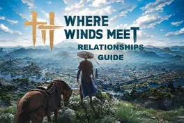 Гайд по отношениям в Where Winds Meet: как работают связи, сим