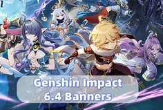 Genshin Impact 6.4 Banner Charaktere