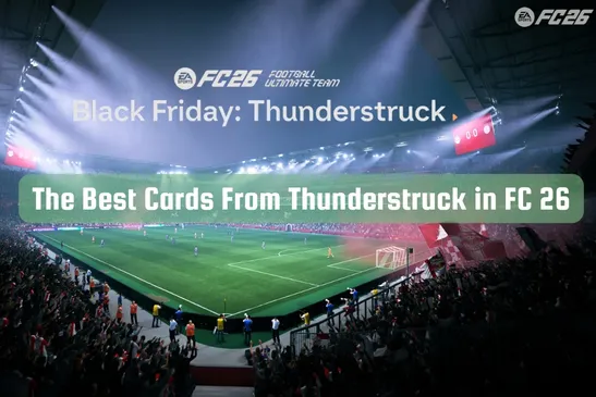 Kartu Terbaik di Promo Thunderstruck | FC 26