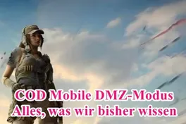 COD Mobile DMZ-Modus: Alles, was wir bisher wissen