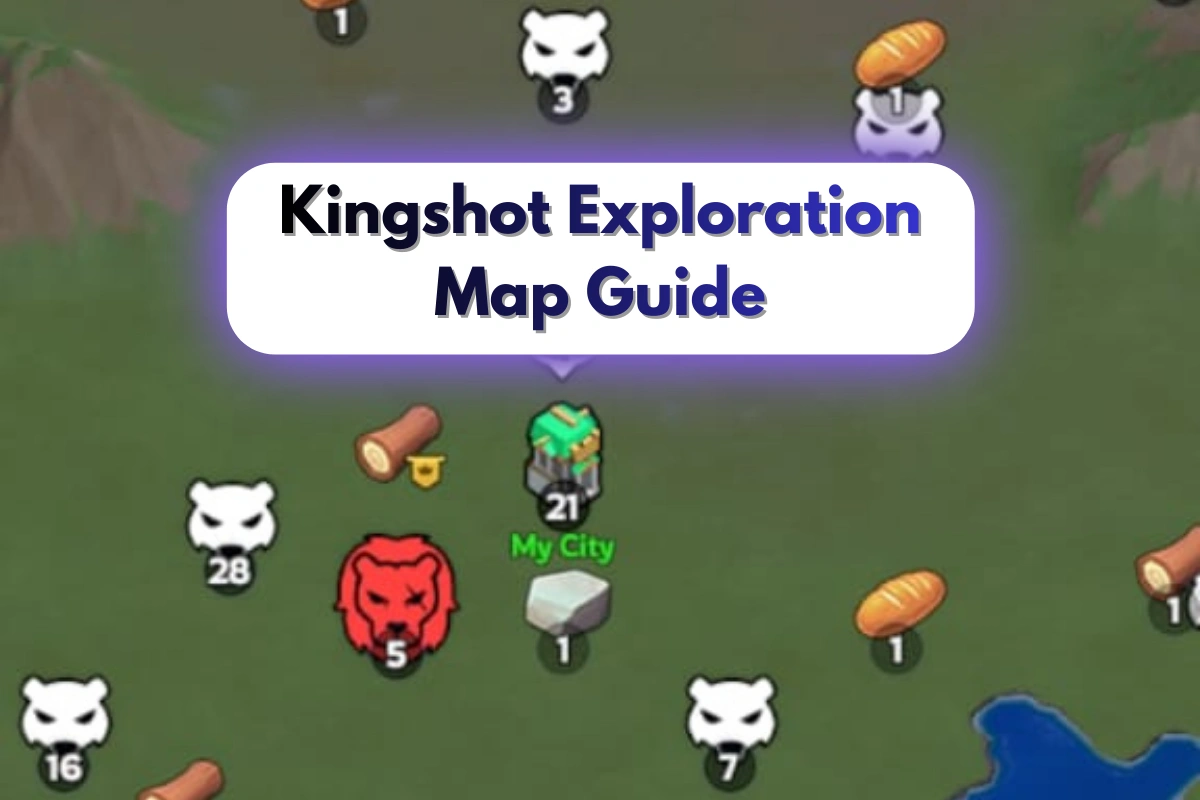 Kingshot Exploration Map Guide: Town, World, Events, Hidden Rewards