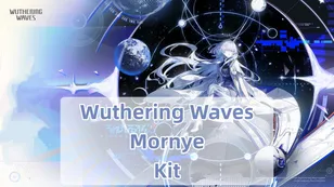 Wuthering Waves Mornye Fähigkeit, Waffe & Resonanzketten