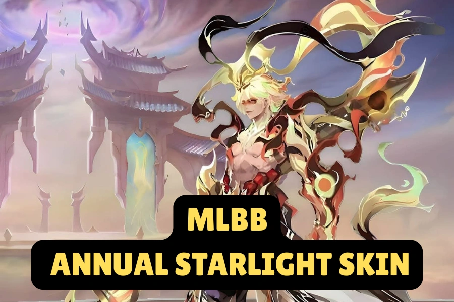 MLBB Annual Starlight Skin - Starlight Fest Premium Supply - Everything You Need to Know