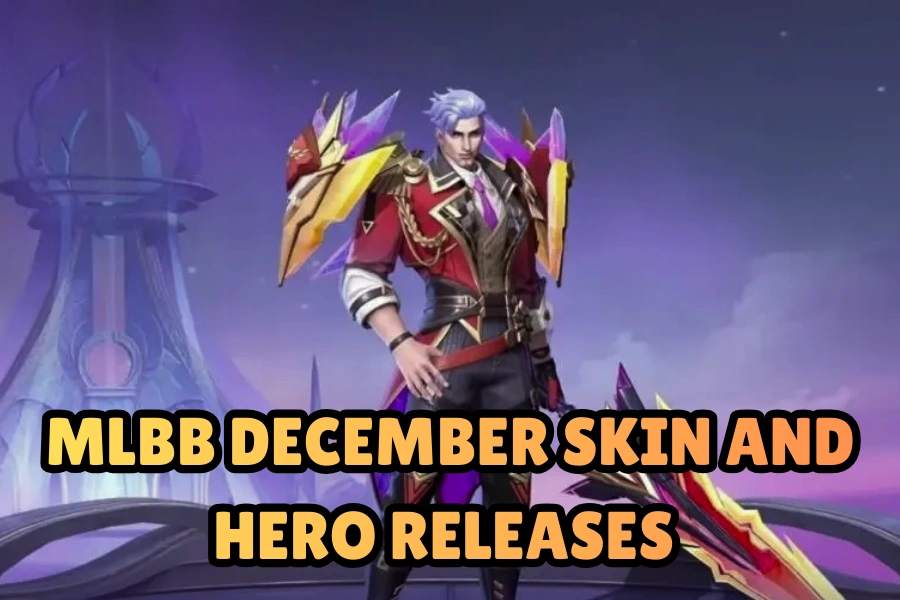 MLBB December Skin and Hero Releases with Every New Details Revealed
