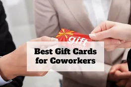 Best GIft Cards for Coworkers