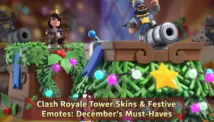 Skins de tour Clash Royale & Emotes festives : les indispensables de décembre