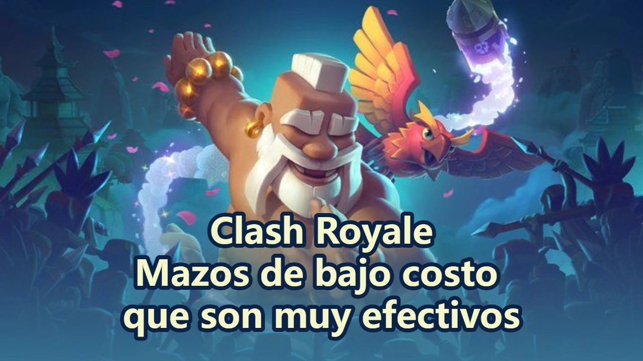 Clash Royale: Mazos de bajo costo que son muy efectivos
