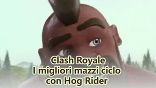 I migliori mazzi ciclo con Hog Rider in Clash Royale