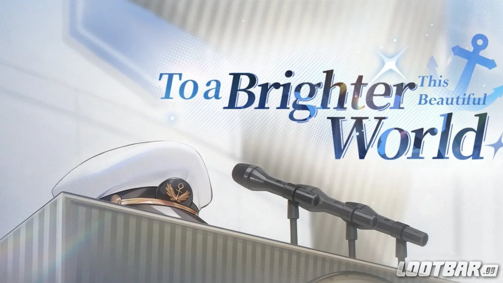 Azur Lane To a Brighter World Begins