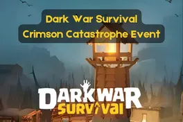 Crimson Catastrophe Event in Dark War Survival