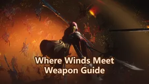 Полное руководство по оружию и рекомендуемым наборам снаряжения в Where Winds Meet