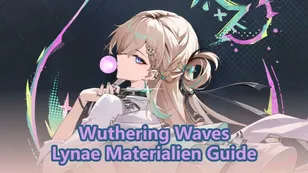 Wuthering Waves Lynae Materialien für Aufstieg, Forte & Waffe