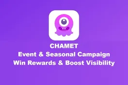 Chamet Event & Seasonal Campaign Guide - How to Win Rewards & Boost Visibility